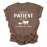 Be Patient With Me Graphic Tee